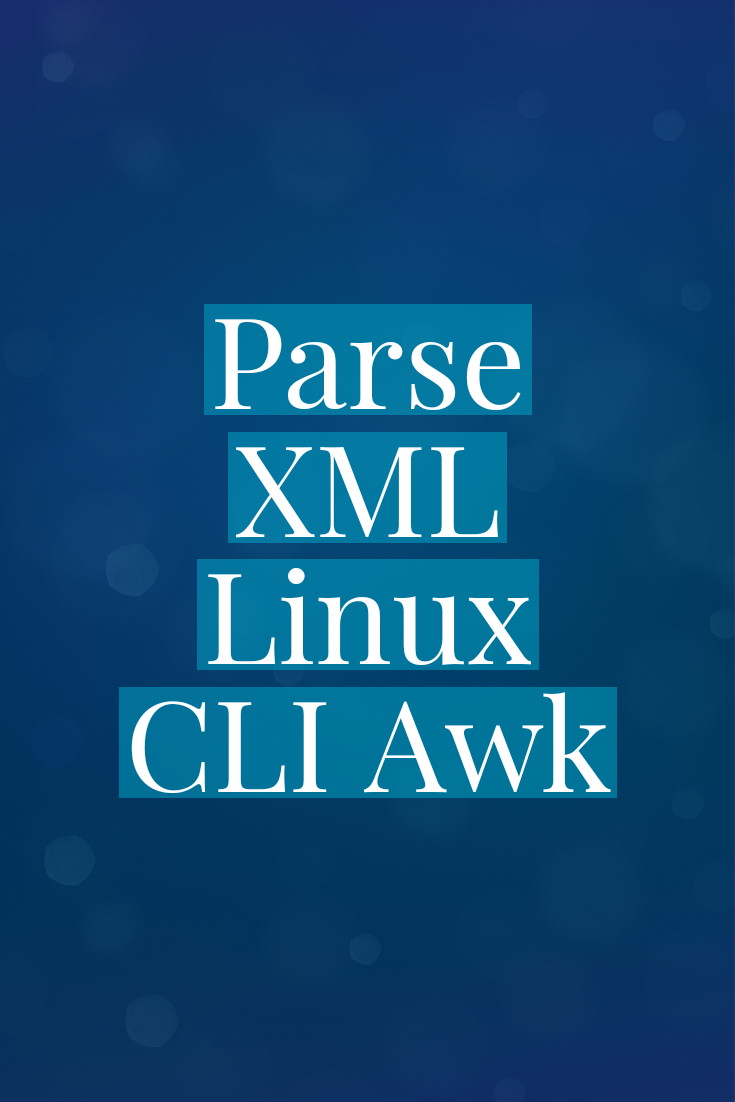 How To Parse And Read XML Log Files CLI Linux ION HowTo